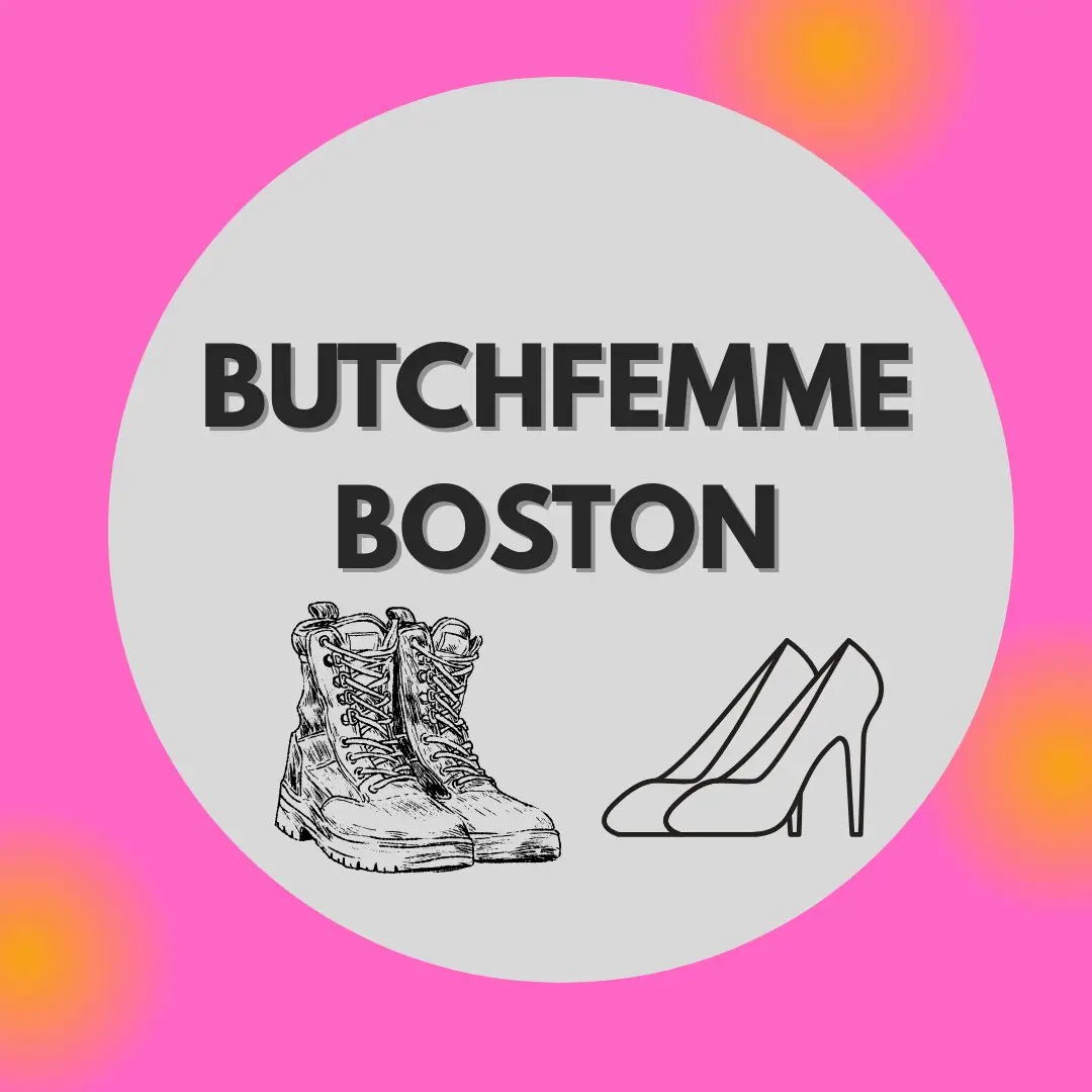 ButchFemme Boston