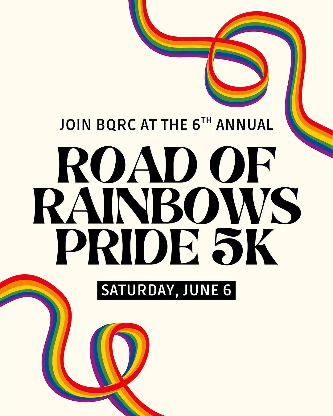 6th Annual Road of Rainbows Pride 5K