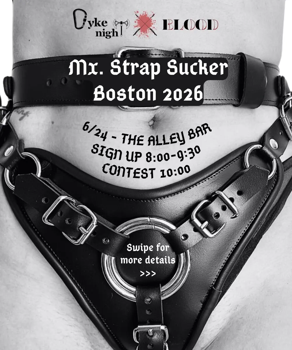 Dyke Night: Mx. Strap Sucker